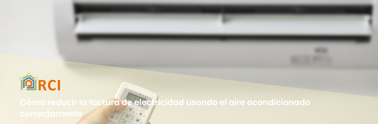 Cómo reducir la factura de electricidad usando el aire acondicionado correctamente