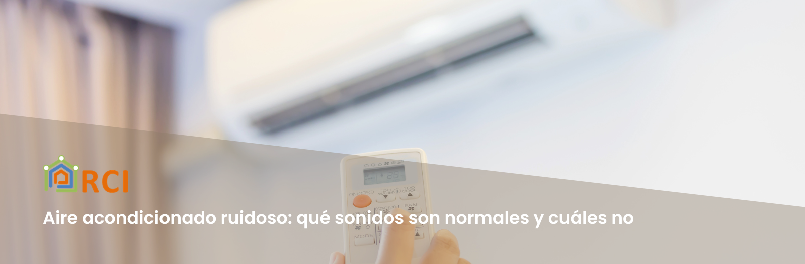 Aire acondicionado ruidoso: qué sonidos son normales y cuáles no
