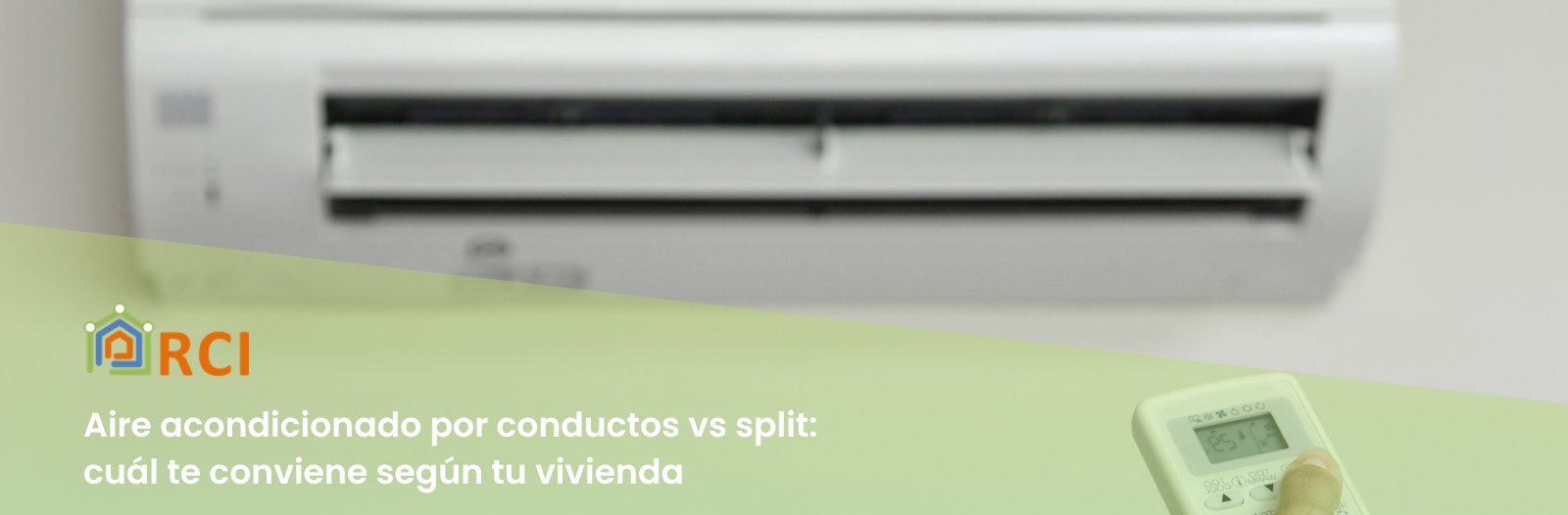Aire acondicionado por conductos vs split: cuál te conviene según tu vivienda